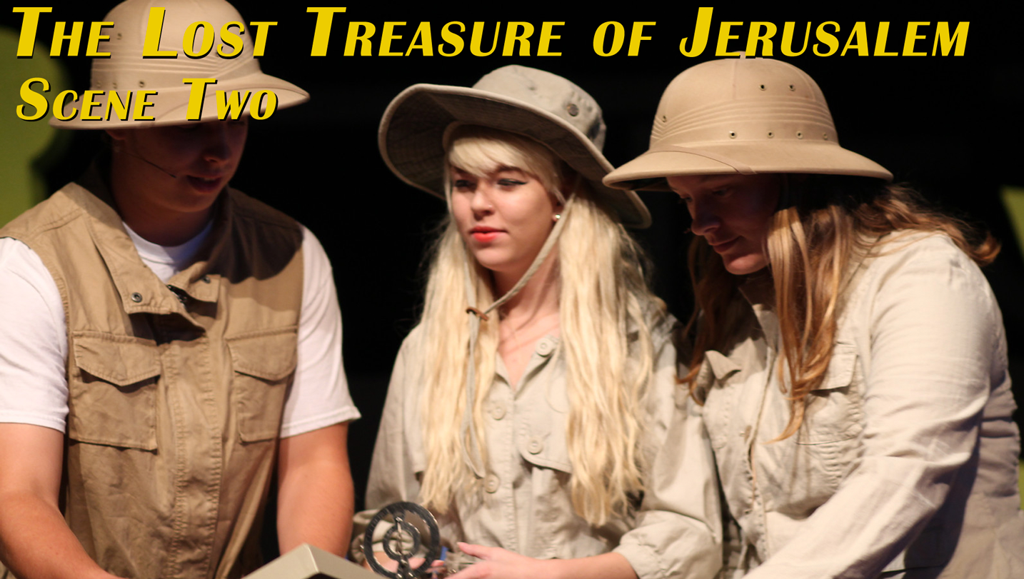 The Lost Treasure of Jerusalem: Scene Two